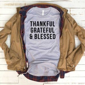 Thankful Grateful And Blessed T-Shirt Men Women Tee by Levinan.com Australia.